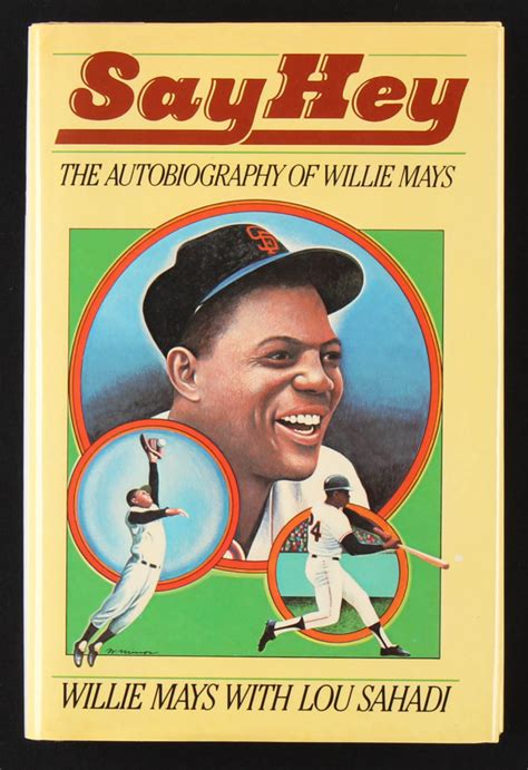 willie mays signed say hey hardcover book jsa coa pristine auction