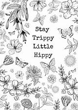 Hippy Trippy Floral Colouring Printable Quote sketch template