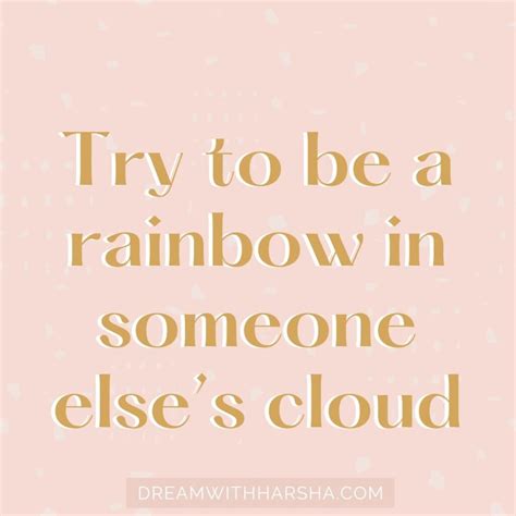 inspirational quotes  kindness dream  harsha