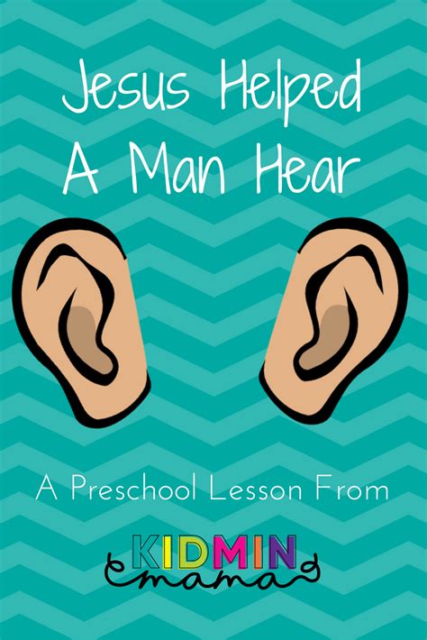 preschool lesson jesus helped  man hear