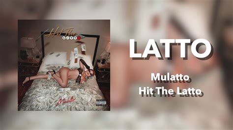 mulatto hit the latto 2019 mixtape video thehiphopmix