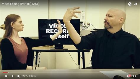 technology signing part  video editingamerican sign language asl
