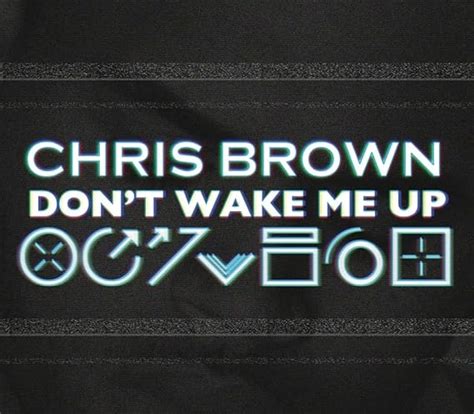 Amazon Don T Wake Me Up Brown Chris 輸入盤 ミュージック