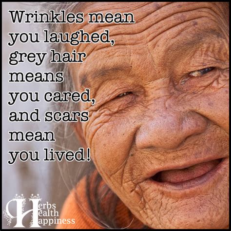 Wrinkles Mean You Laughed ø Eminently Quotable Quotes Funny