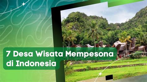 7 Desa Wisata Mempesona Di Indonesia Youtube