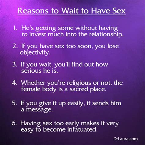 dr laura 6 reasons you should wait to have sex