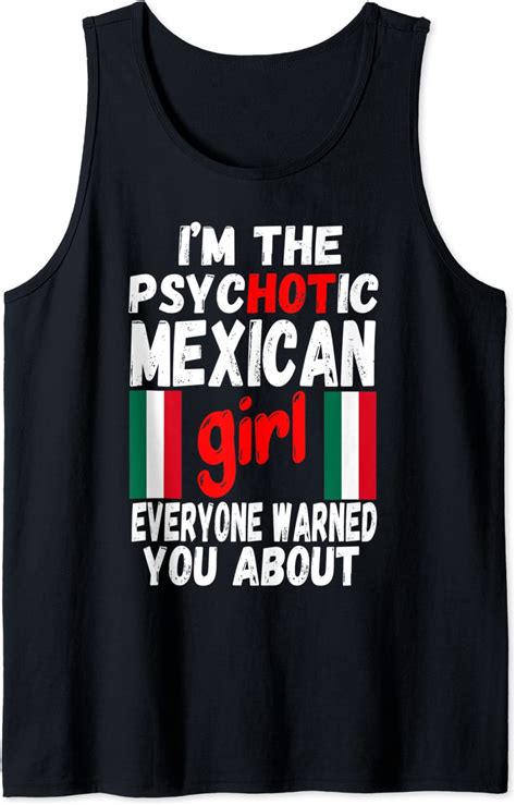Psychotic Mexican Girl Hot Mexican Wife Or Girlfriend T