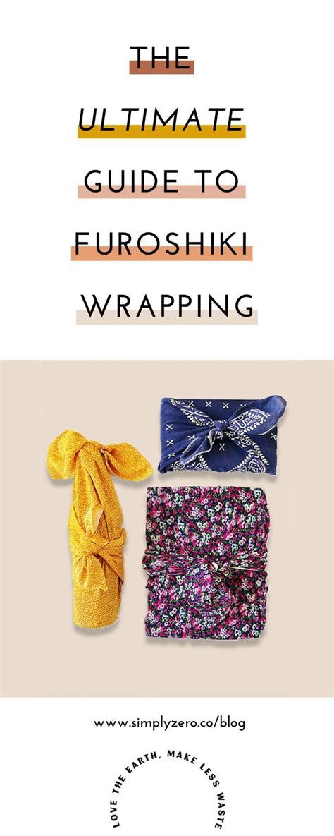 ultimate guide  furoshiki wrapping