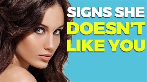 10 signs she doesn t like you alex costa