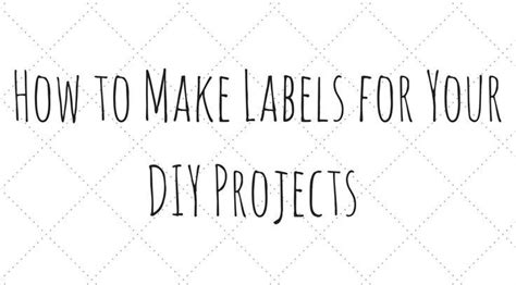 labels   diy projects    labels diy projects projects