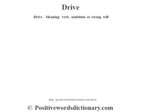 drive definition drive meaning positive words dictionary