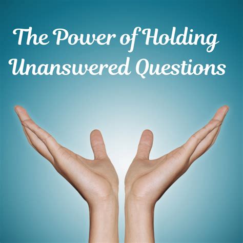 power  holding unanswered questions healthy spirituality