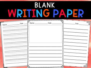 blank writing paper  happiness   teachers pay teachers