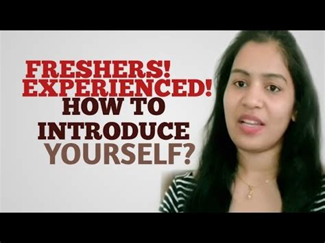 introduce  freshers  experienced   youtube