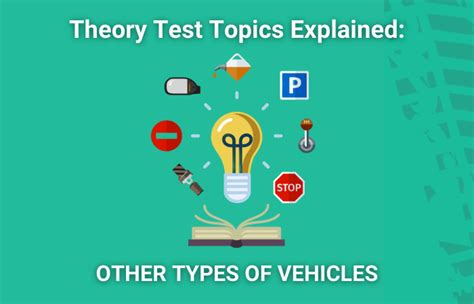 theory test topics explained  types  vehicles passmefast blog