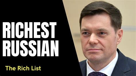 Top 10 Richest Russian Billionaires 2021 The Rich List Youtube