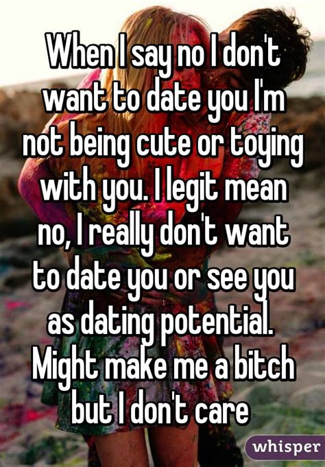 i don t want to date why we don t date anymore a man s perspective