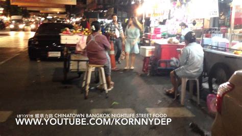 hd เยาวราช 耀華力路 chinatown bangkok nightlife street food youtube