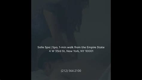 solle spa spa massage midtown youtube