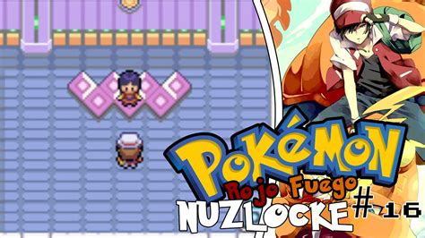 Pokémon Rojo Fuego Nuzlocke Gameplay Español Parte 16 ¡al