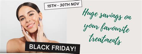 black friday savings  landed  cosmetic centre