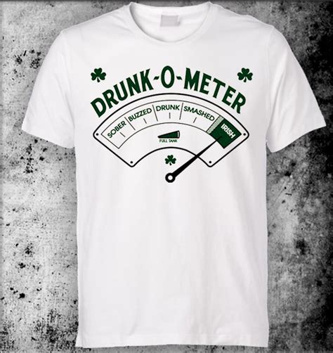 Drunk O Meter T Shirt Funny Irish Drinking T Shirt Tshirt