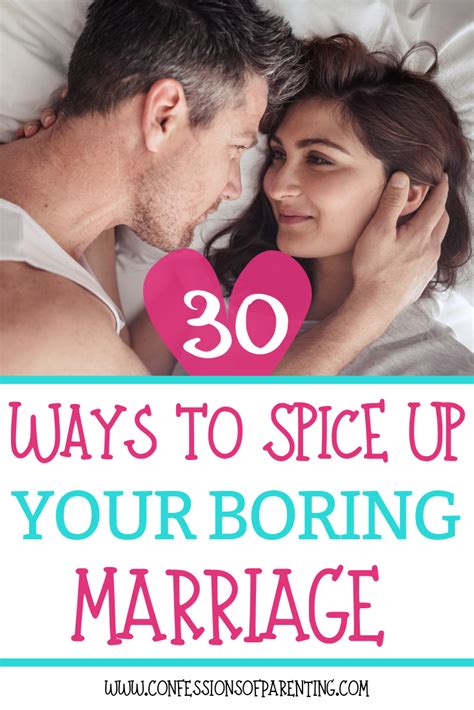30 Ways To Spice Up Your Marriage Relationship Tips Marriage