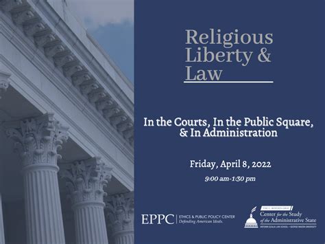Religious Liberty And Law In The Courts In The Public Square And In