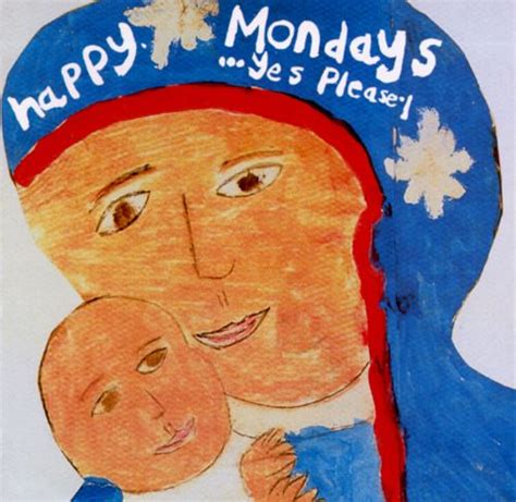 Yes Please Happy Mondays Songs Reviews Credits Allmusic