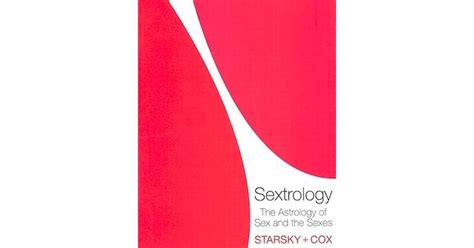 sextrology the astrology of sex and the sexes by stella starsky