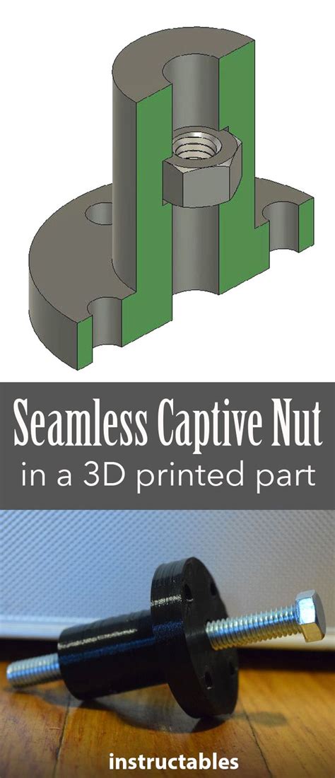 seamless captive nut    printed part    printing  printing diy