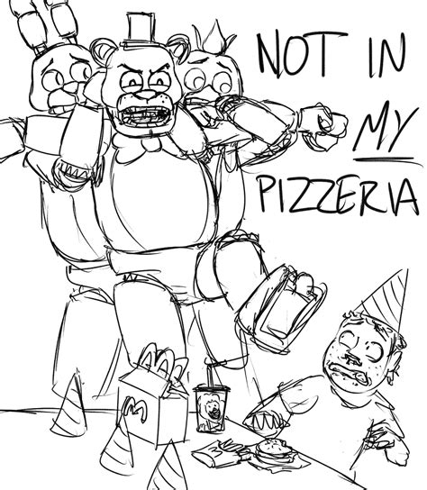 Not In My Pizza Place Five Nights At Freddy S Know