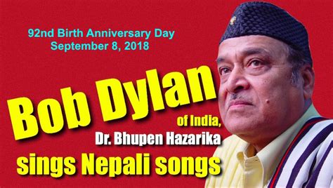 Nepali Songs By Dr Bhupen Hazarika Well Known Indian