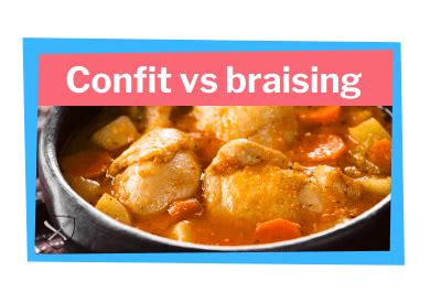 whats  difference  confit braising forcemeat academy