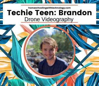 techie teen brandon drone videography ultimate homeschool podcast
