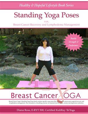 breast cancer yoga standing yoga poses  breast cance magcloud