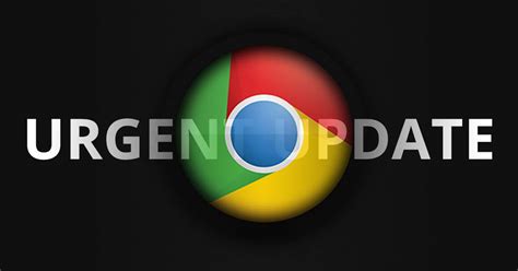 urgent update  google chrome web browser asap  day exploit green valley digital