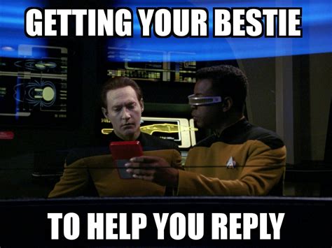 You Can View All Sorts Of Memes From Star Trek The Next