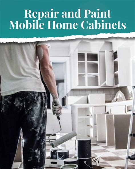 repair  paint mobile home cabinets    paint mobile home cabinets mobile