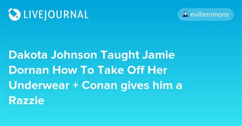 dakota johnson taught jamie dornan how to take off her