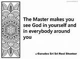 Sri Shankar Ravi Gurudev God Inspirational Makes Master Quote Yourself Srisri sketch template