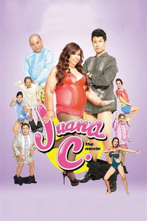 Watch Juana C The Movie Full Movie Online Pinoy Movies Hub
