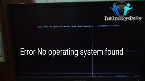 Fix No Operating System Found Error 1962 Do This And Make Pc Start