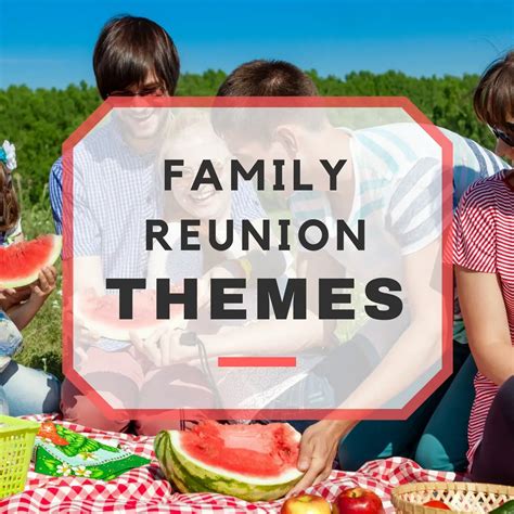 family reunion themes list