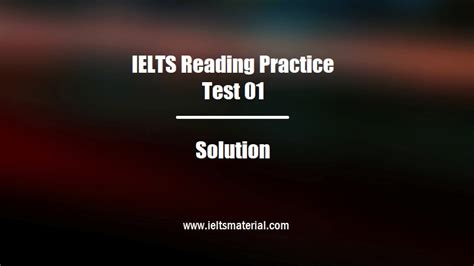 ielts reading practice test solution  ielts practice test