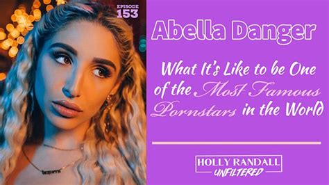 abella danger on what it s like to be one of the most famous pornstars