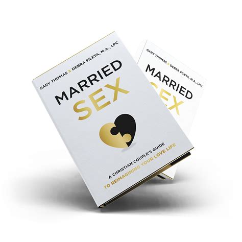 Married Sex A Christian Couple S Guide To Reimagining Your Love Life