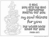 Coloring Tea Coffee Psalm Pages Cup Overflows Decided Turned Done Never Something Ve Clipart Before Into Some Color Choose Board sketch template