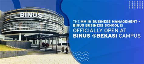 mm  business management program binus business school  officially open  binus