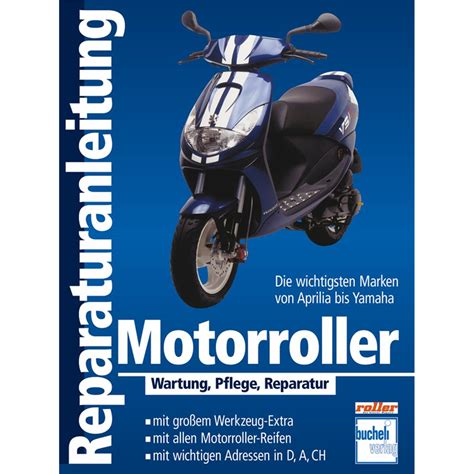 handbuch reparaturanleitung motorroller wartung pflege reparatur